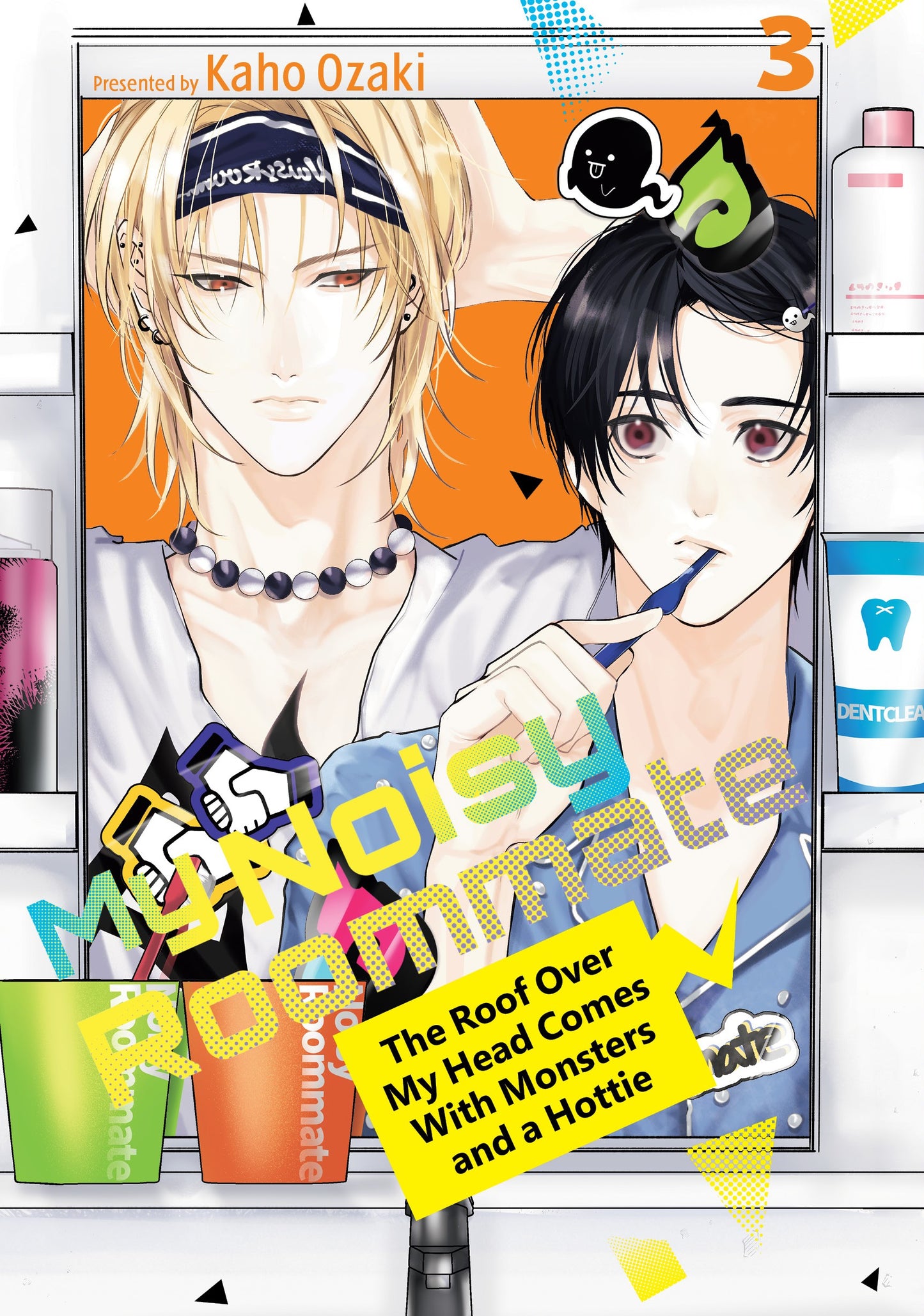 My Noisy Roommate: The Roof Over My Head Comes With Monsters and a Hottie 3 (Rated Teen+)