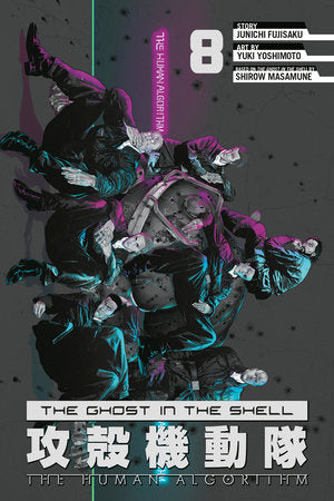 The Ghost in the Shell: The Human Algorithm Vol 8 (Rated Older Teen)