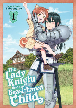 Manga: The Lady Knight And The Beast-Eared Child - Vol. 1