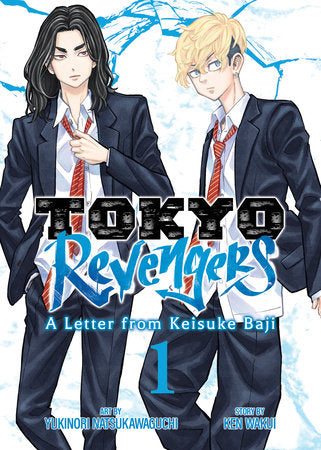 Manga: Tokyo Revengers: A Letter from Keisuke Baji (Vol. 1)