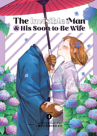 The Invisible Man & His Soon-To-Be Wife Vol. 4 (Teen 13+)
