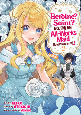 Heroine? Saint? No, I'm All-Works Maid (And Proud Of It)! - Vol. 2 (Rated T) - Videguy Collectibles