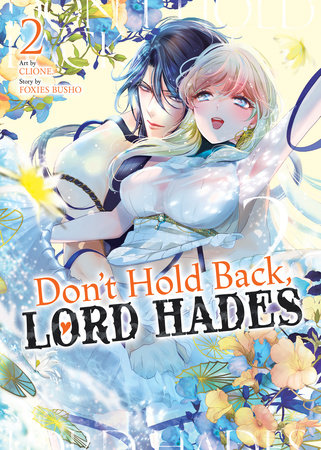Don't Hold Back, Lord Hades Vol. 2 (Mature)