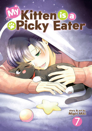 My Kitten is a Picky Eater Vol 7 (Ages 10+)
