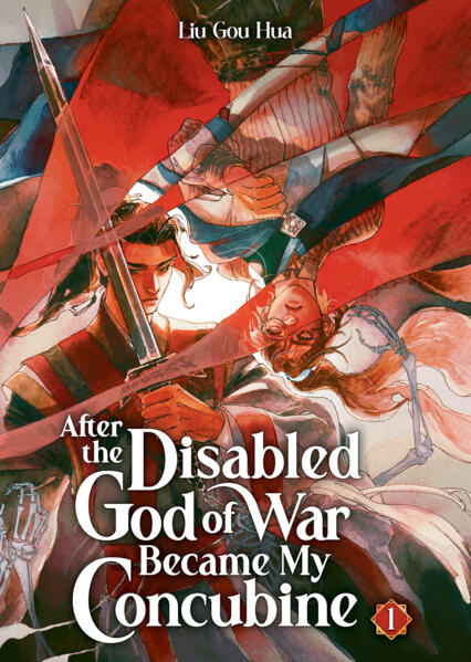 After the Disabled God of War Became My Concubine (Novel) Vol. 1 (Teen+)