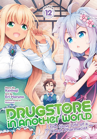 Drugstore in Another World: The Slow Life of a Cheat Pharmacist Vol. 12 (Teen 13+) - Videguy Collectibles