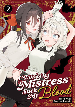 I Won't Let Mistress Suck My Blood Vol. 2 (Older Teen)