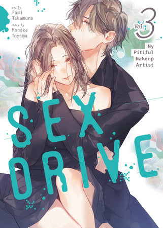 Sex Drive: My Pitiful Makeup Artist Vol 3 (Rated Mature)