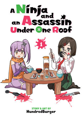 A Ninja and an Assassin Under One Roof Vol. 1 (Teen 13+)