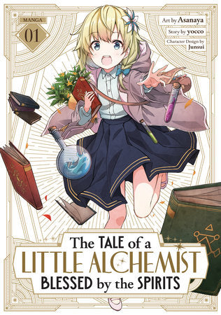 The Tale of a Little Alchemist Blessed by the Spirits Vol 1 (Rated Teen)
