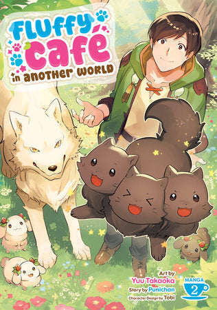 Fluffy Cafe in Another World Vol. 2 (Teen)