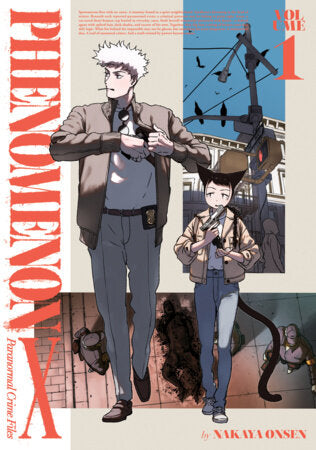 Phenomenon X: Paranormal Crime Files: Vol. 1 (Older Teen 16+)