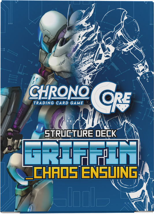 Chrono Core: Griffin - Chaos Ensuing Structure Deck