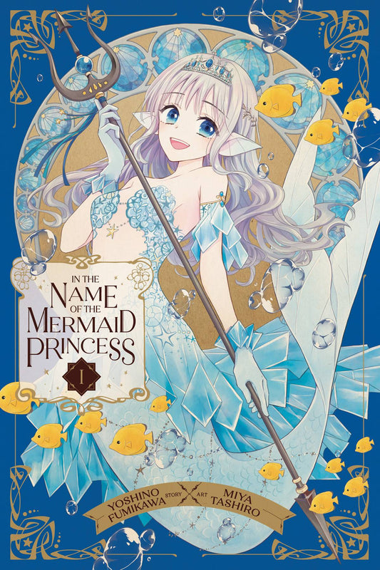 Viz Media: In the Name of the Mermaid Princess Vol 1 - Manga