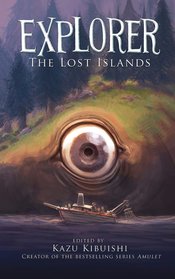 Explorer: The Lost Islands Vol 2