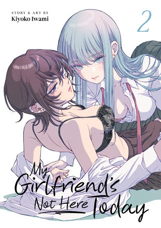 Manga: My Girlfriend's Not Here Today - Volume 2