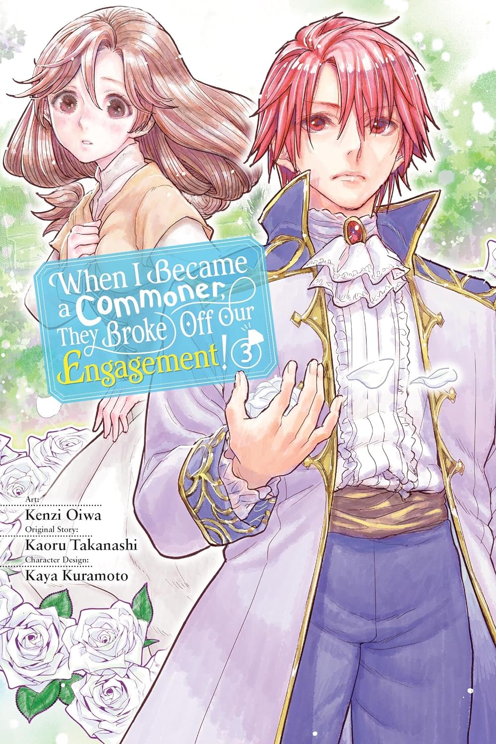 Manga - When I Became A Commoner, They Broke Off Our Engagement! - Vol. 3