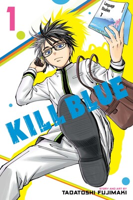 Kill Blue Vol. 1 (Rated Teen)