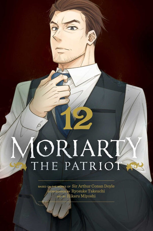 Moriarty the Patriot, Vol. 12 (Rated Teen+)