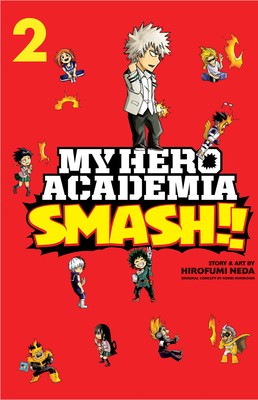 My Hero Academia: Smash!! Vol. 2 (Rated Teen)