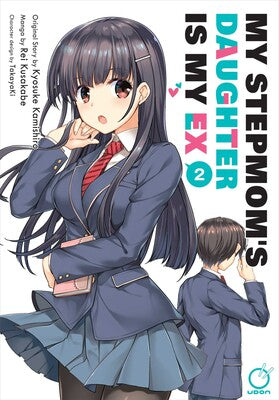 My Stepmom's Daughter is my Ex Vol. 2 (Older Teen)