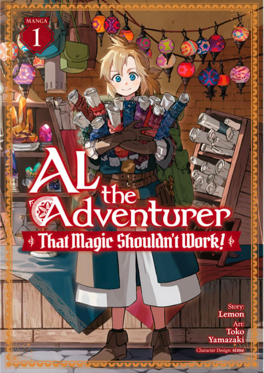 Al the Adventurer: That Magic Shouldn't Work! - Vol. 1