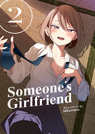 Someone’s Girlfriend Vol. 2 (Mature)